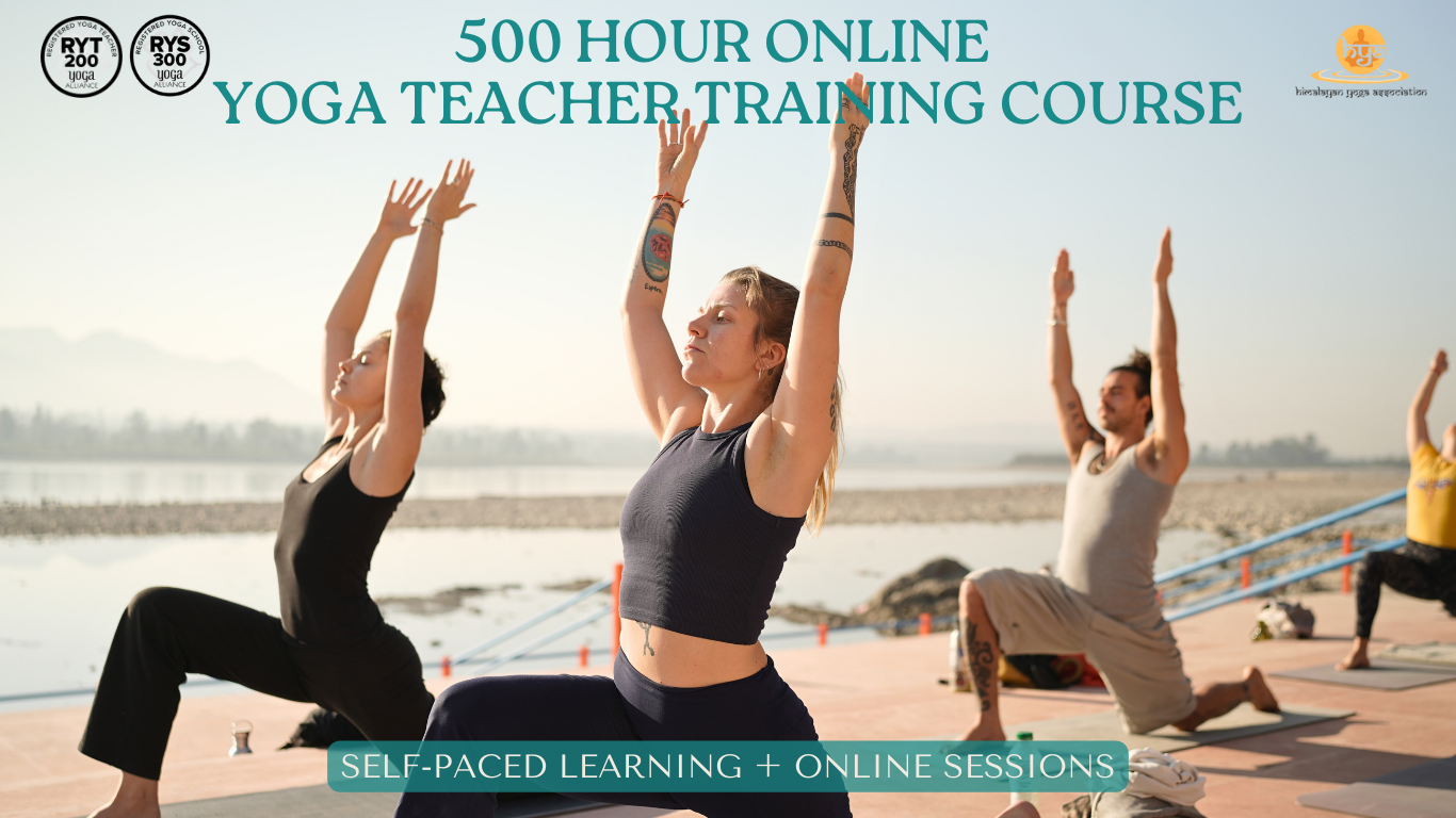 Online 500 Hour Yoga Teacher Training in Rishikesh, India